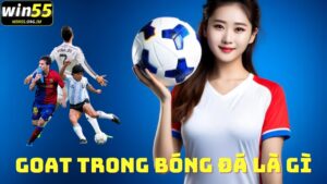 thumbnail-goat-trong-bong-da-la-gi